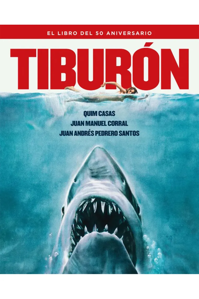 TIBURÓN. El libro del 50 aniversario