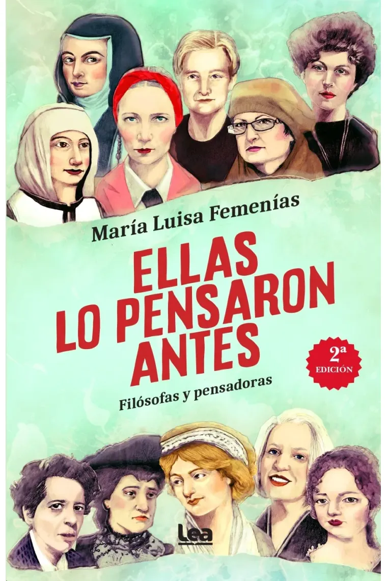Ellas lo pensaron antes: filósofas y pensadoras (Nueva edición 2025)