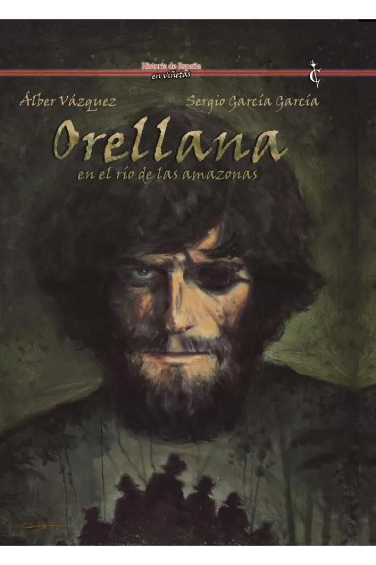 ORELLANA EN EL RIO DE LAS AMAZONAS