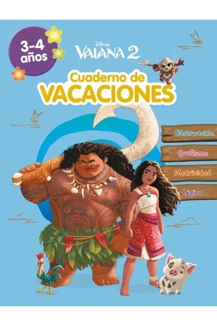 VAIANA 2 3 4 AÑOS DISNEY CUADERNO DE VACACIONES