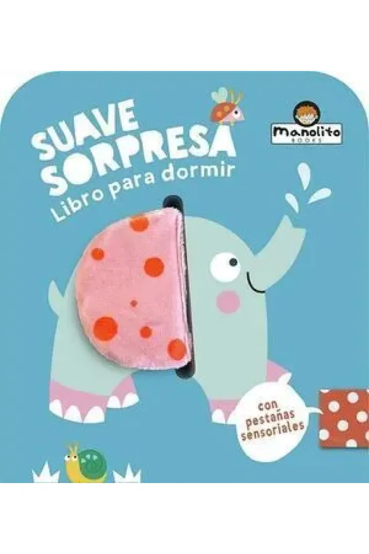 SUAVE SORPRESA -ELEFANTE