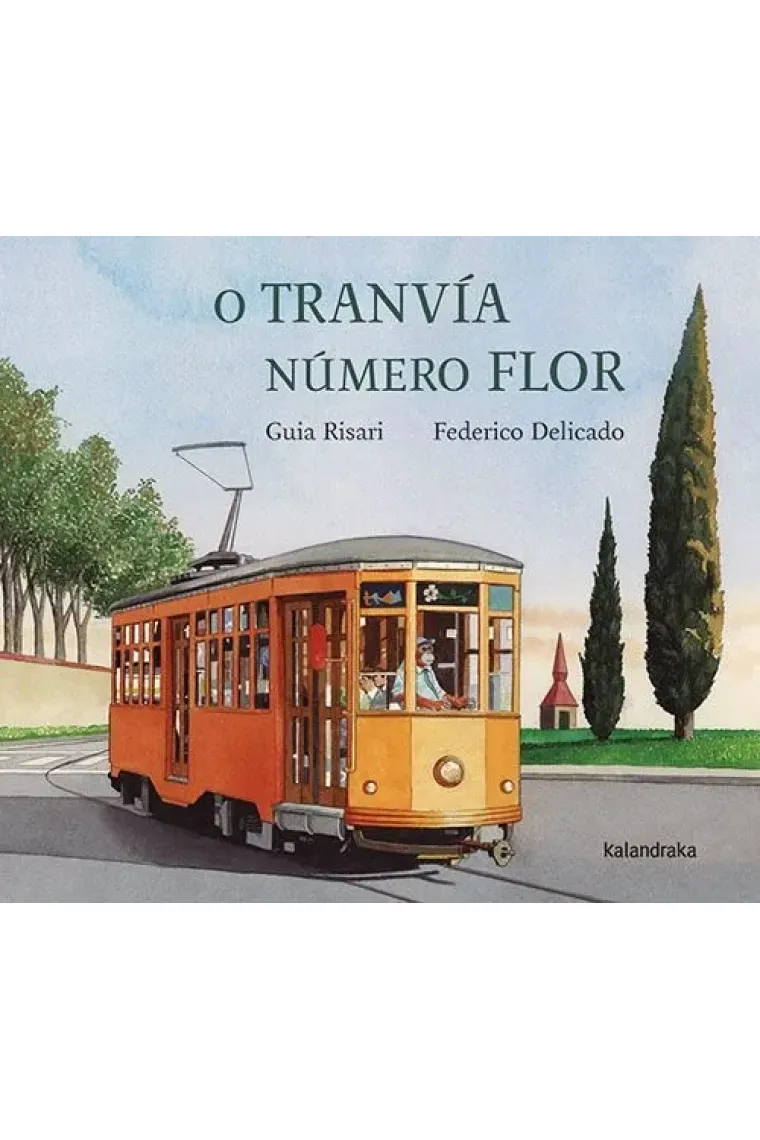 O TRANVIA NUMERO FLOR