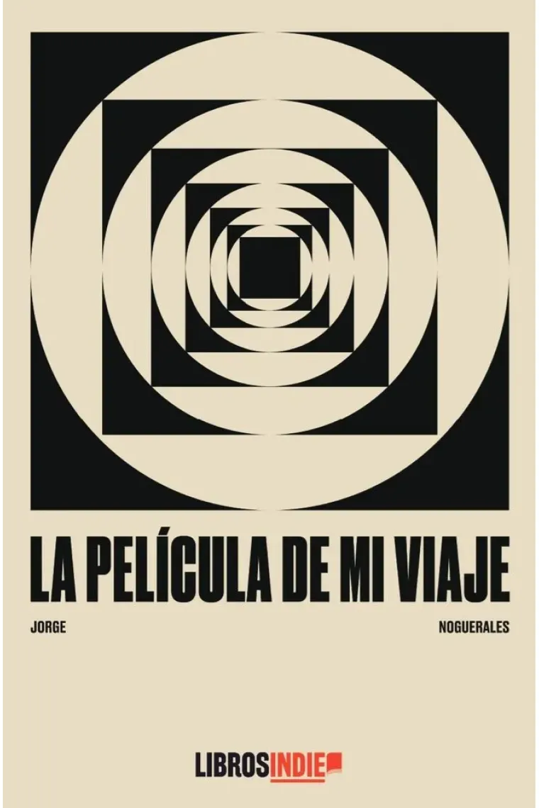 LA PELICULA DE MI VIAJE