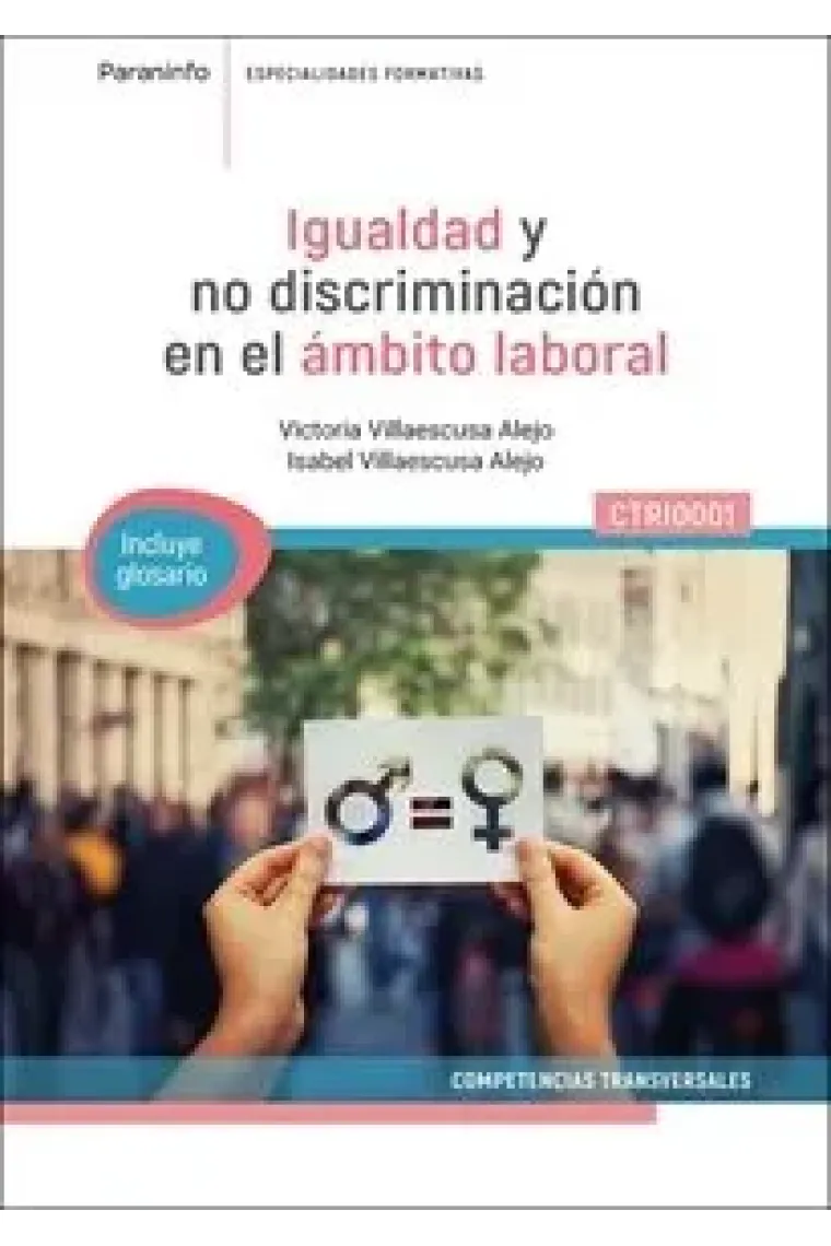 IGUALDAD Y NO DISCRIMINACION EN EL AMBITO LABORAL CTRI0001