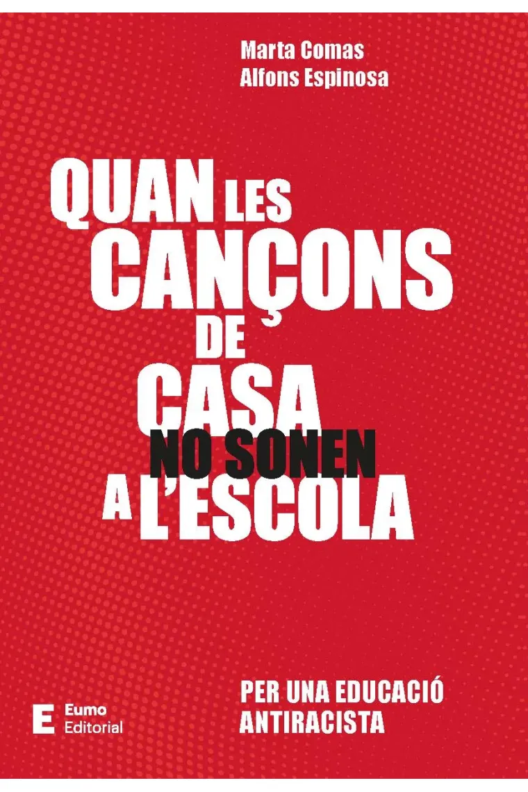Quan les cançons de casa no sonen a l'escola (Catalán)