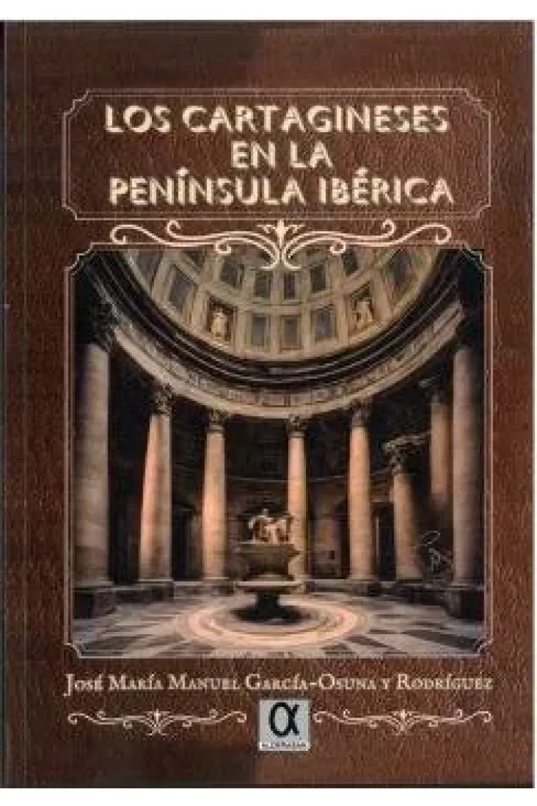 LOS CARTAGINESES EN LA PENINSULA IBERICA