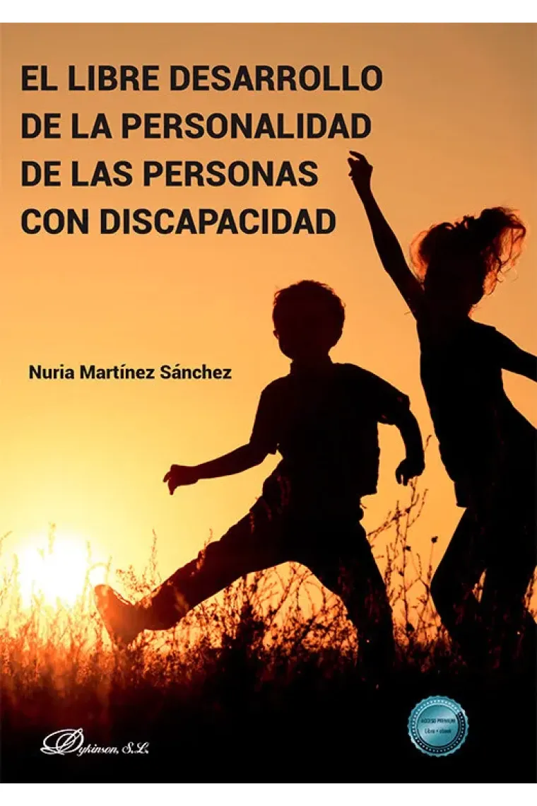EL LIBRE DESARROLLO DE LA PERSONALIDAD DE LAS PERSONAS CON