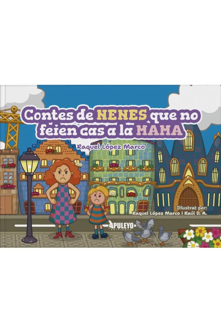 Contes de nenes que no feien cas a la mama