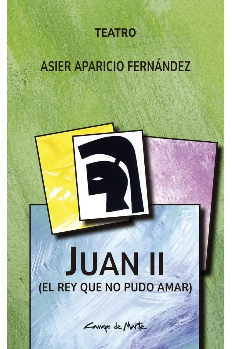 JUAN II EL REY QUE NO PUDO AMAR