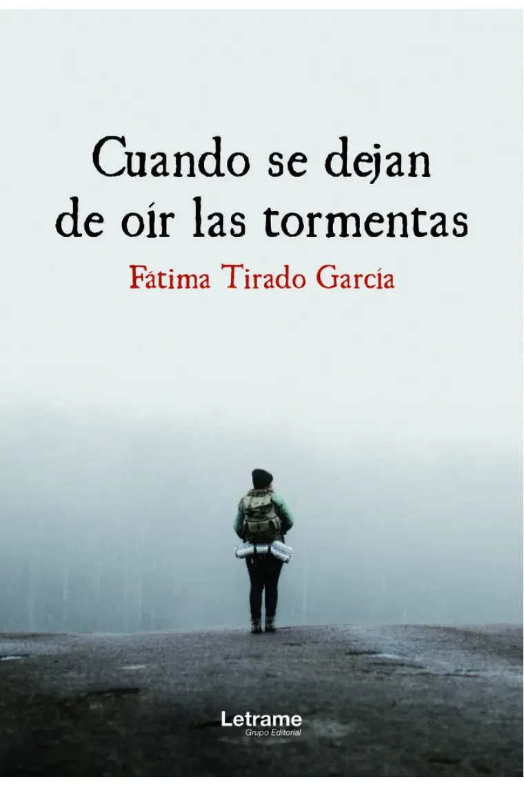 CUANDO SE DEJAN DE OIR LAS TORMENTAS 2ª EDICION