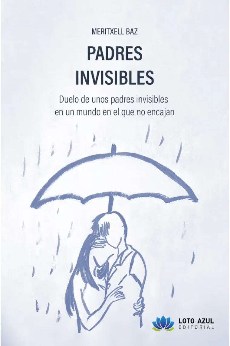 PADRES INVISIBLES