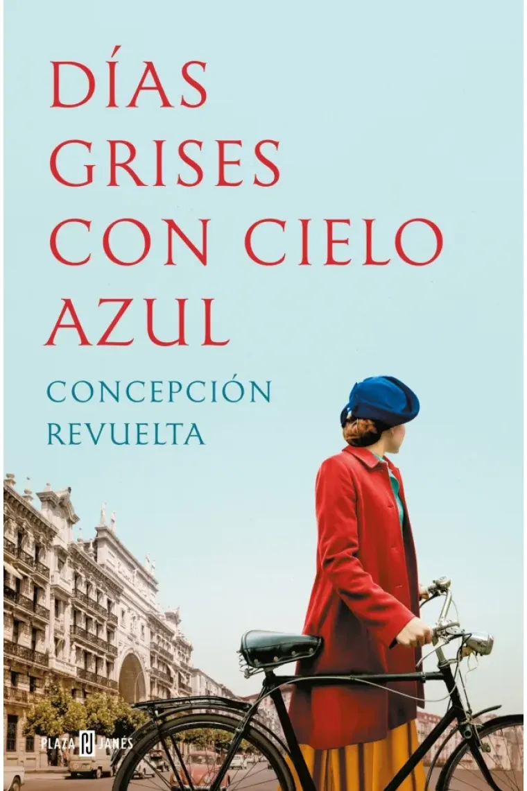 Días grises con cielo azul
