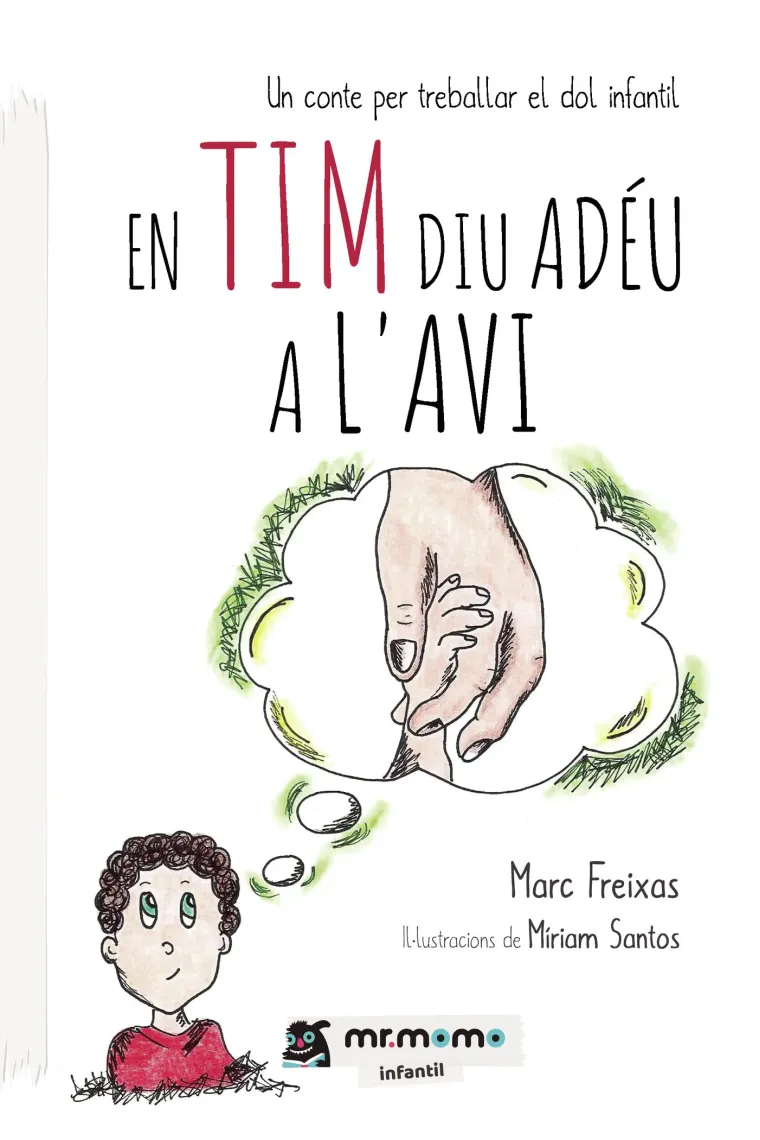 En Tim diu adéu a l avi (Catalán)
