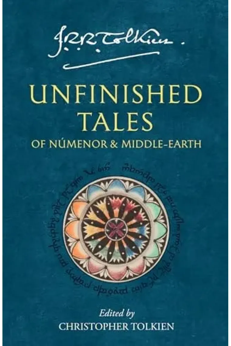 Unfinished Tales of Numenor and Middle-Earth (Inglés)