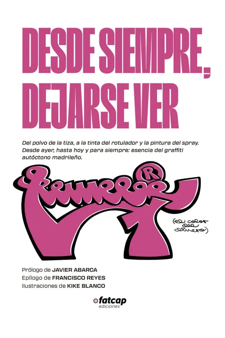 DESDE SIEMPRE, DEJARSE VER