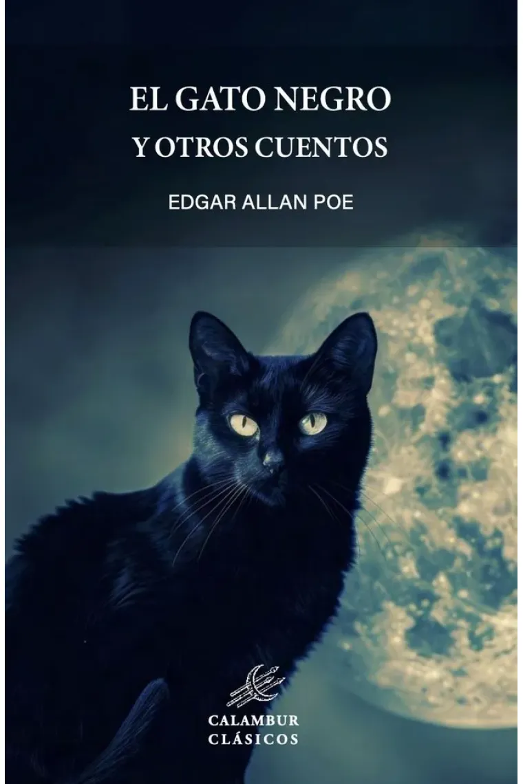 EL GATO NEGRO Y OTROS CUENTOS