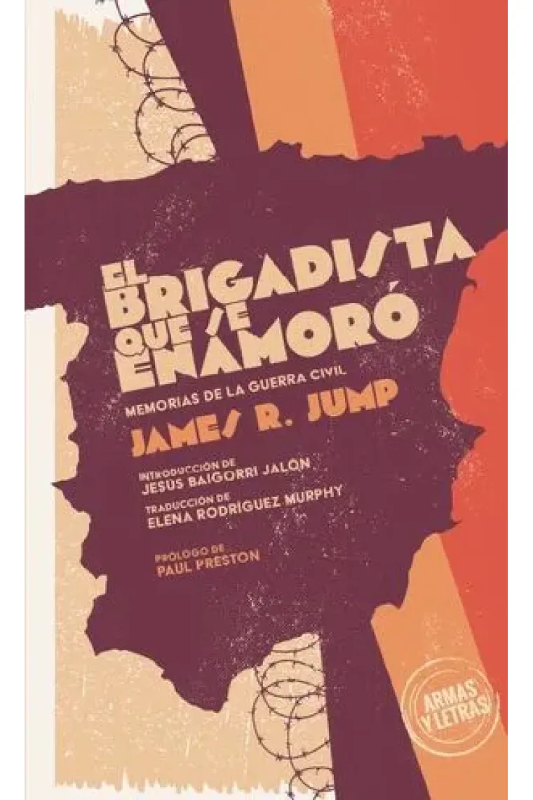 El brigadista que se enamoró. Memorias de la Guerra Civil