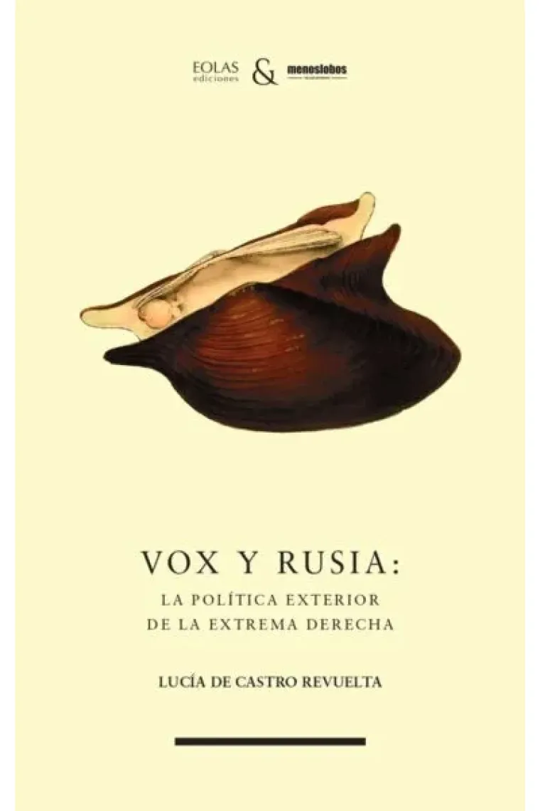 Vox y Rusia. La política exterior de la extrema derecha