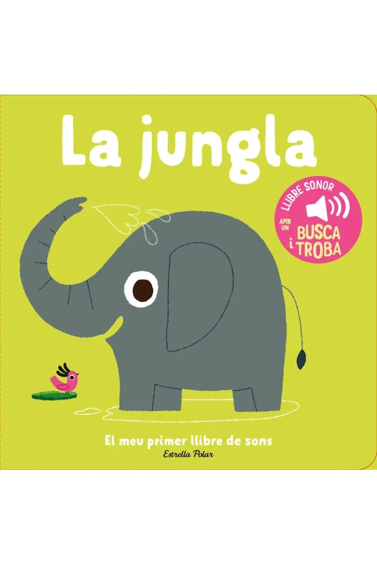 LA JUNGLA EL MEU PRIMER LLIBRE DE SONS