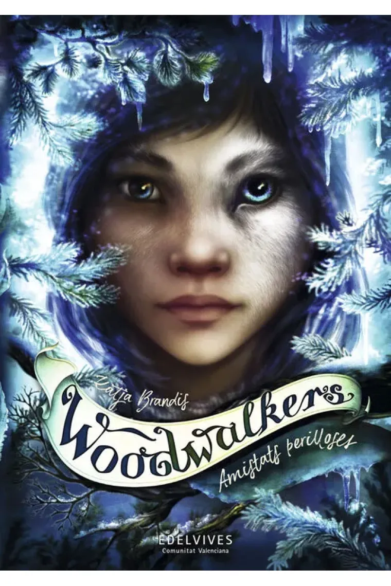 WOODWALKERS 1 AMISTATS PERILLOSES