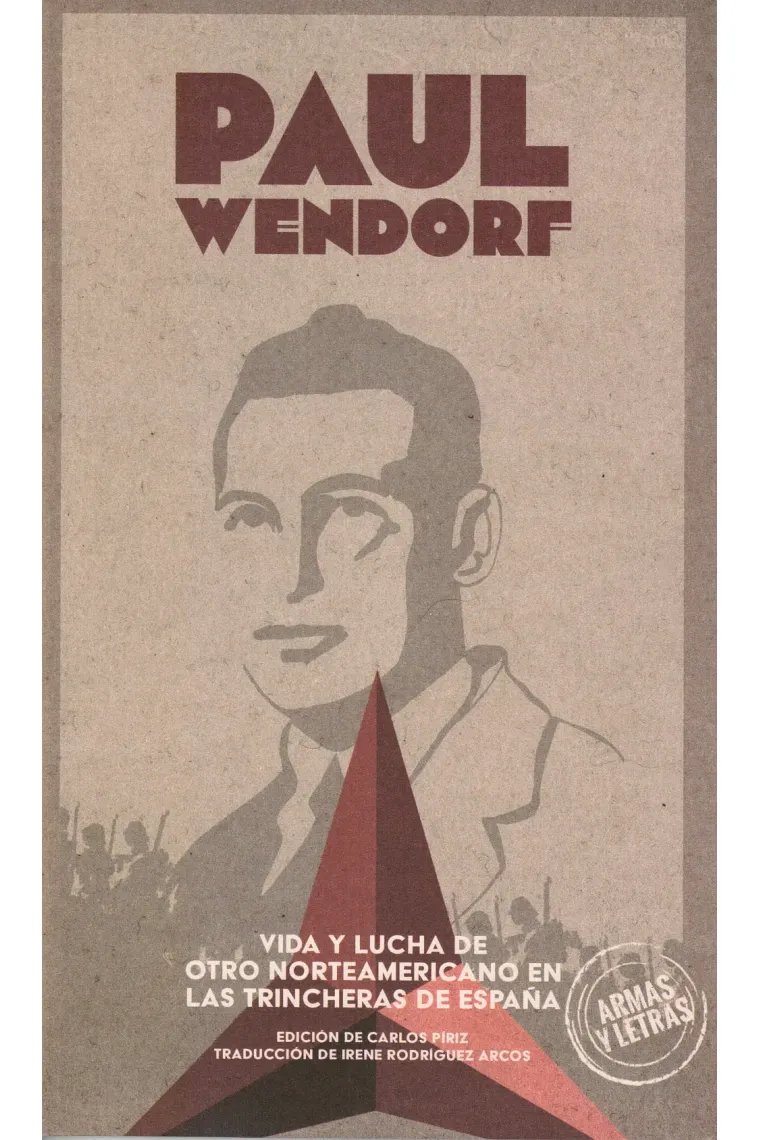 Vida y lucha de otro norteamericano en las trincheras de España
