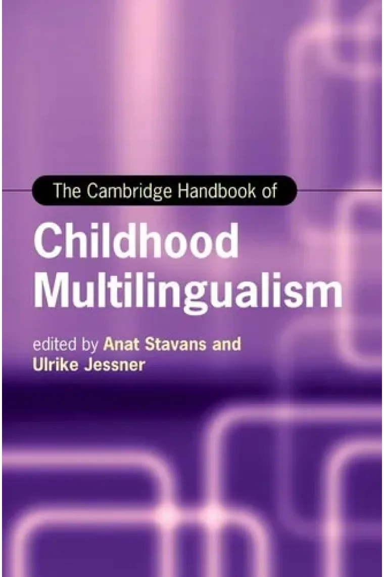 The Cambridge Handbook of Childhood Multilingualism (Cambridge Handbooks in Language and Linguistics) (Inglés)