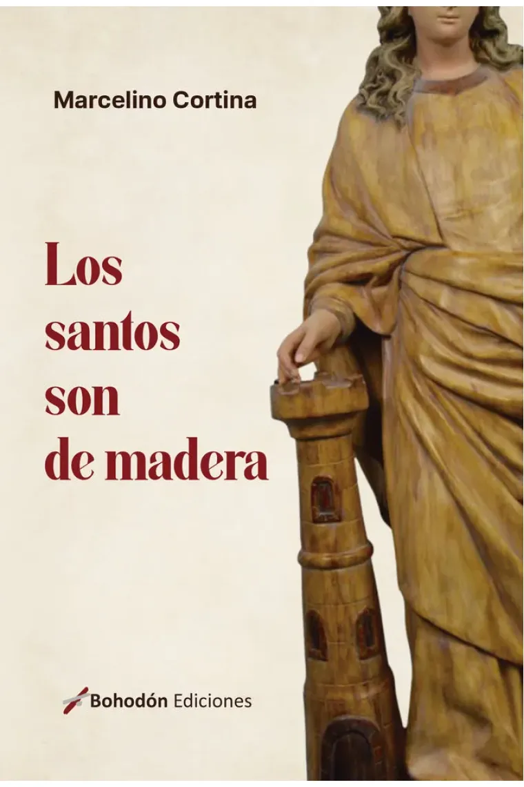 LOS SANTOS SON DE MADERA