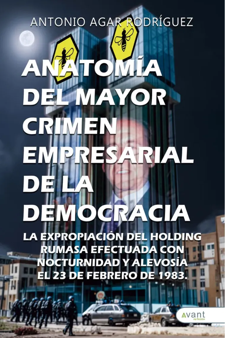 ANATOMIA DEL MAYOR CRIMEN EMPRESARIAL DE LA DEMOCRACIA
