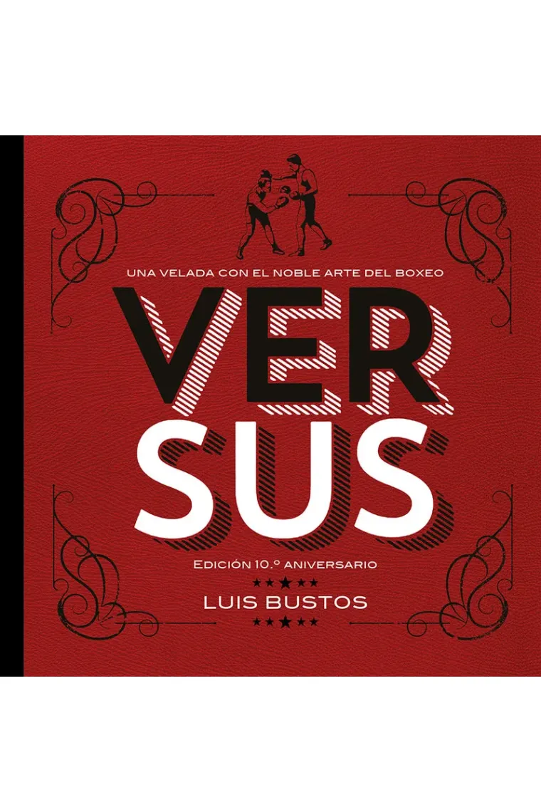 Versus edicion 10º aniversario