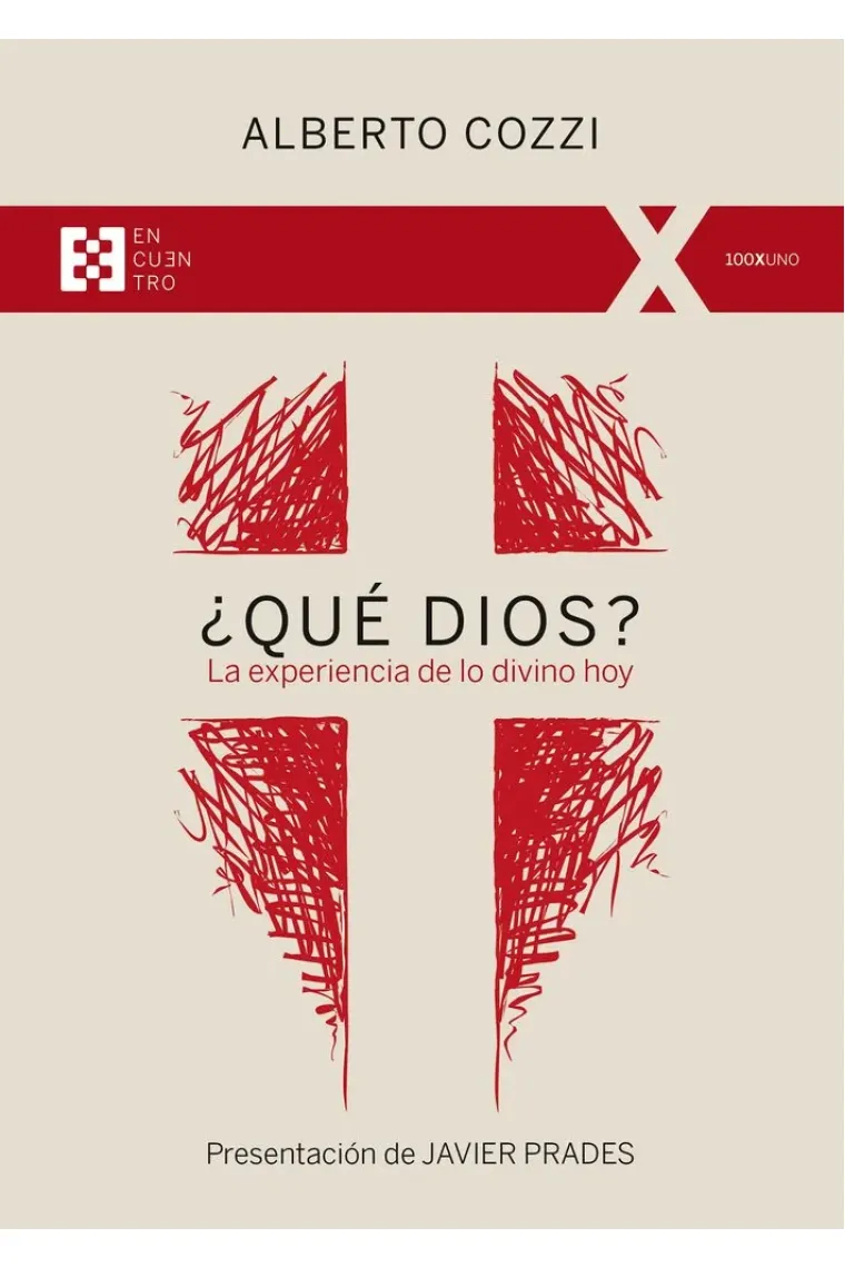¿Qué Dios? La experiencia de lo divino hoy