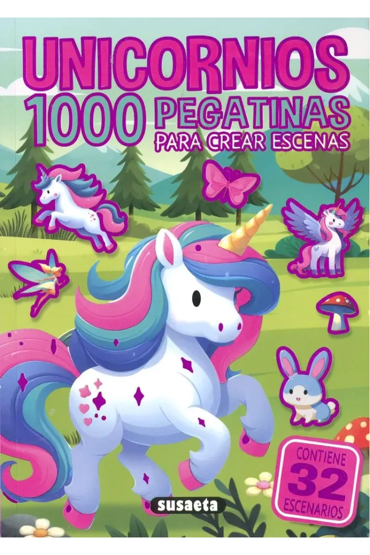UNICORNIOS. 1000 PEGATINAS PARA CREAR ESCENAS