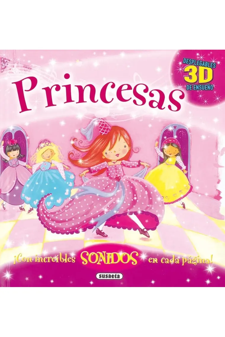 PRINCESAS DESPLEGABLES CON SONIDOS