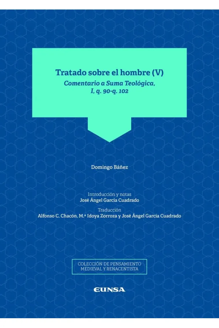 Tratado sobre el hombre (V)