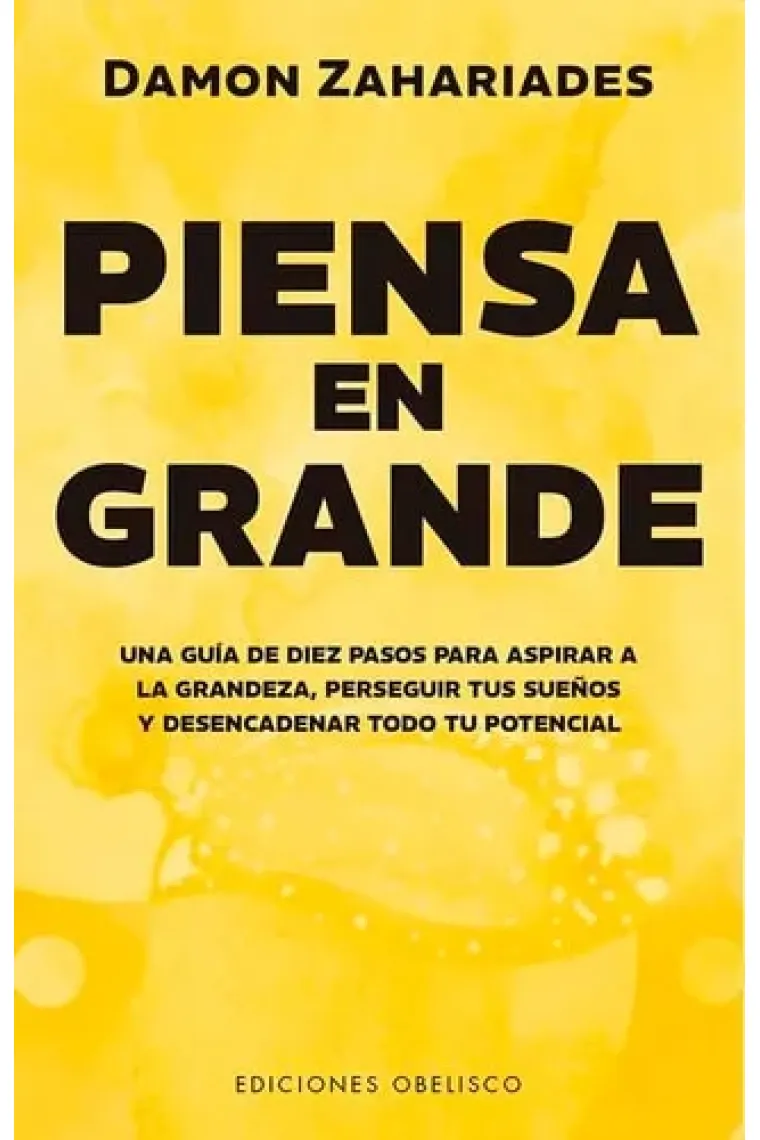 PIENSA EN GRANDE