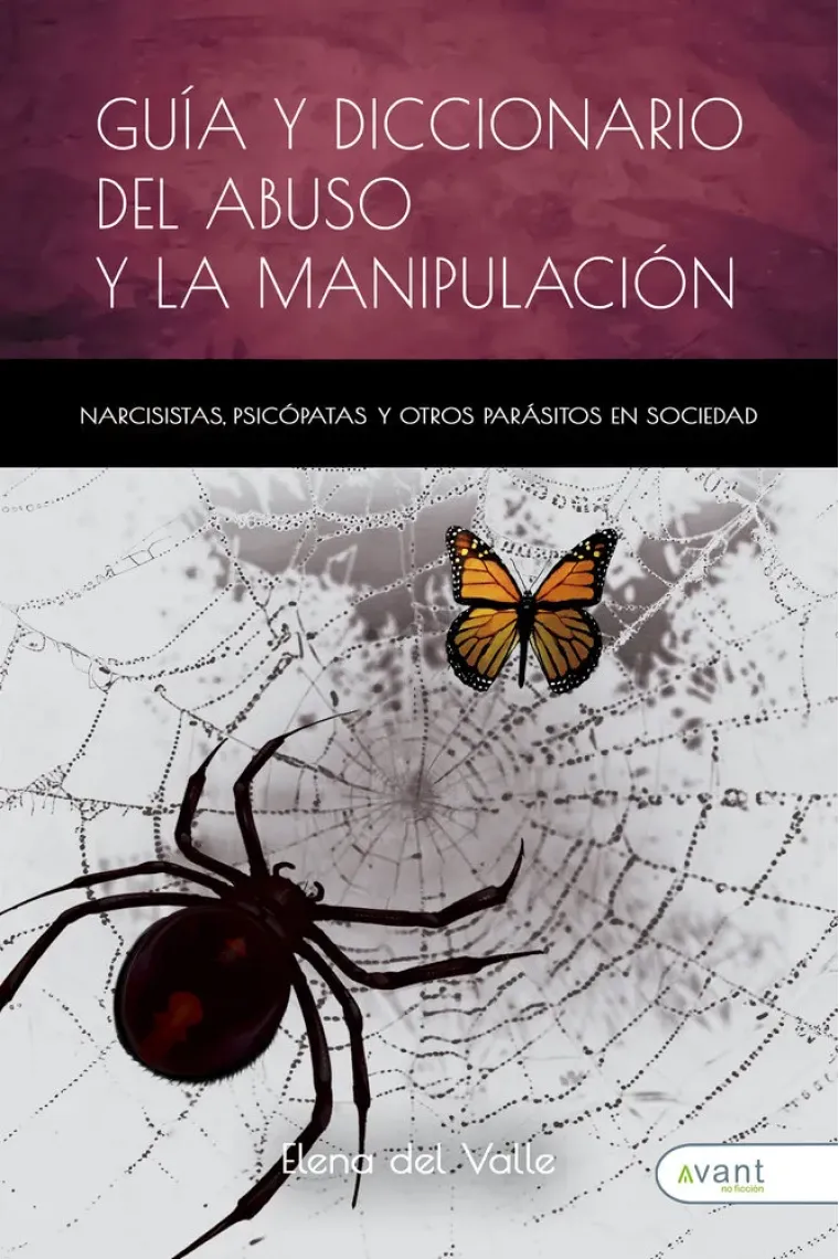 GUIA Y DICCIONARIO DEL ABUSO Y LA MANIPULACION