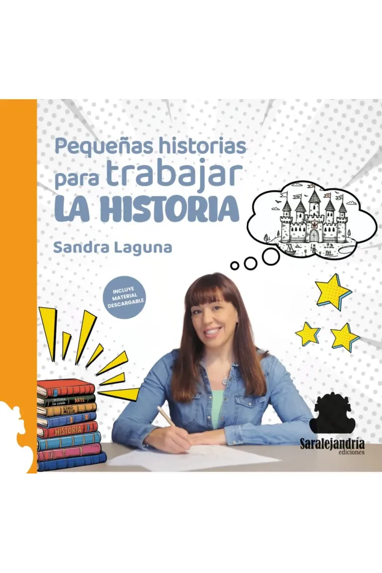 PEQUEÑAS HISTORIAS PARA TRABAJAR LA HISTORIA