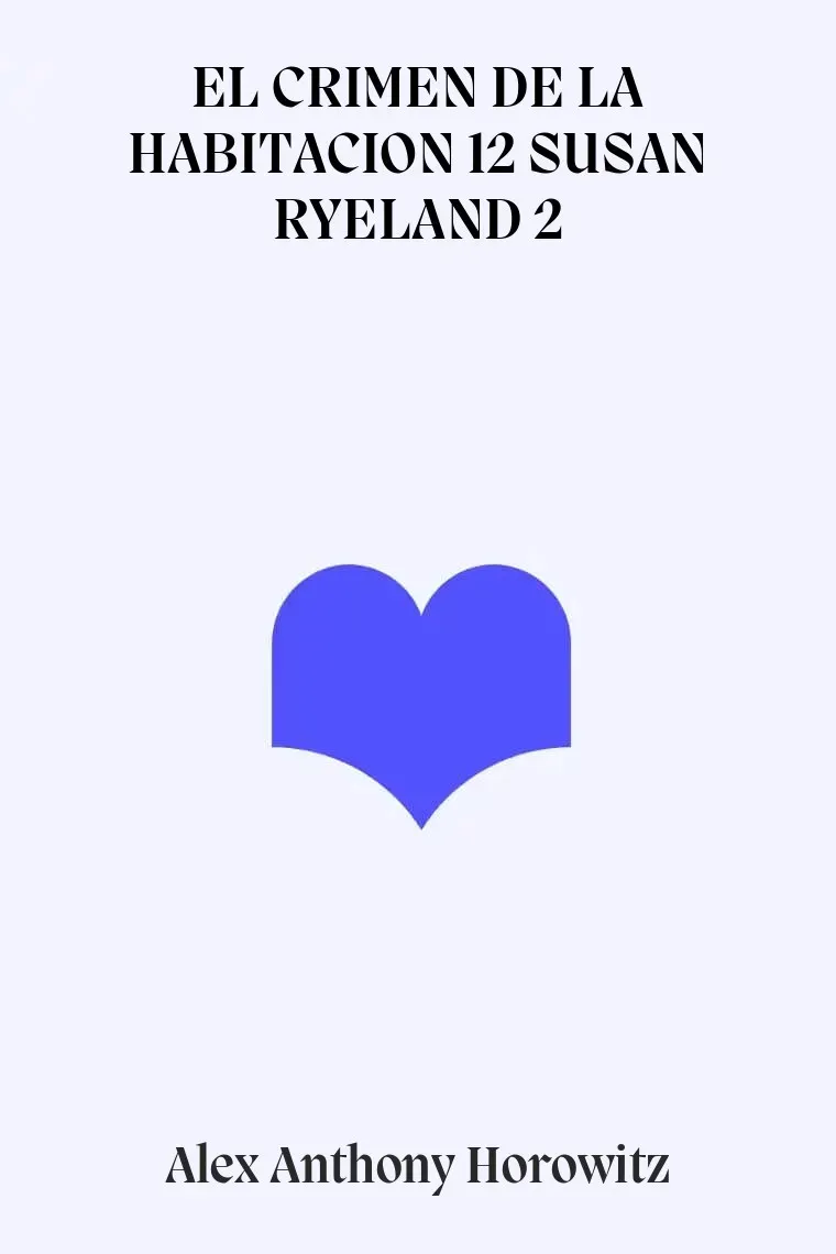 EL CRIMEN DE LA HABITACION 12 SUSAN RYELAND 2
