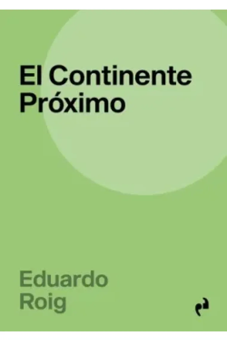 El Continente Próximo