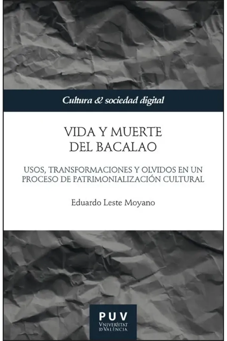 VIDA Y MUERTE DEL BACALAO