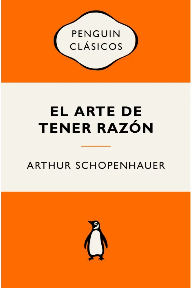 El arte de tener razon (Clásicos Vintage)