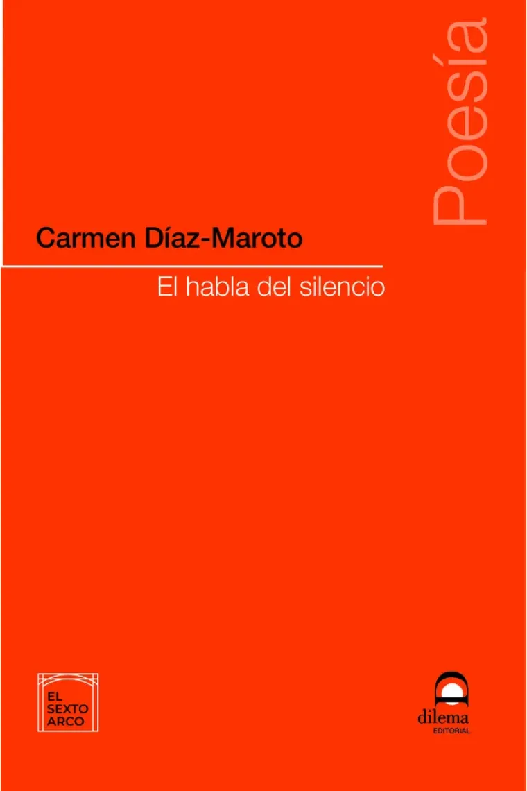 El habla del silencio