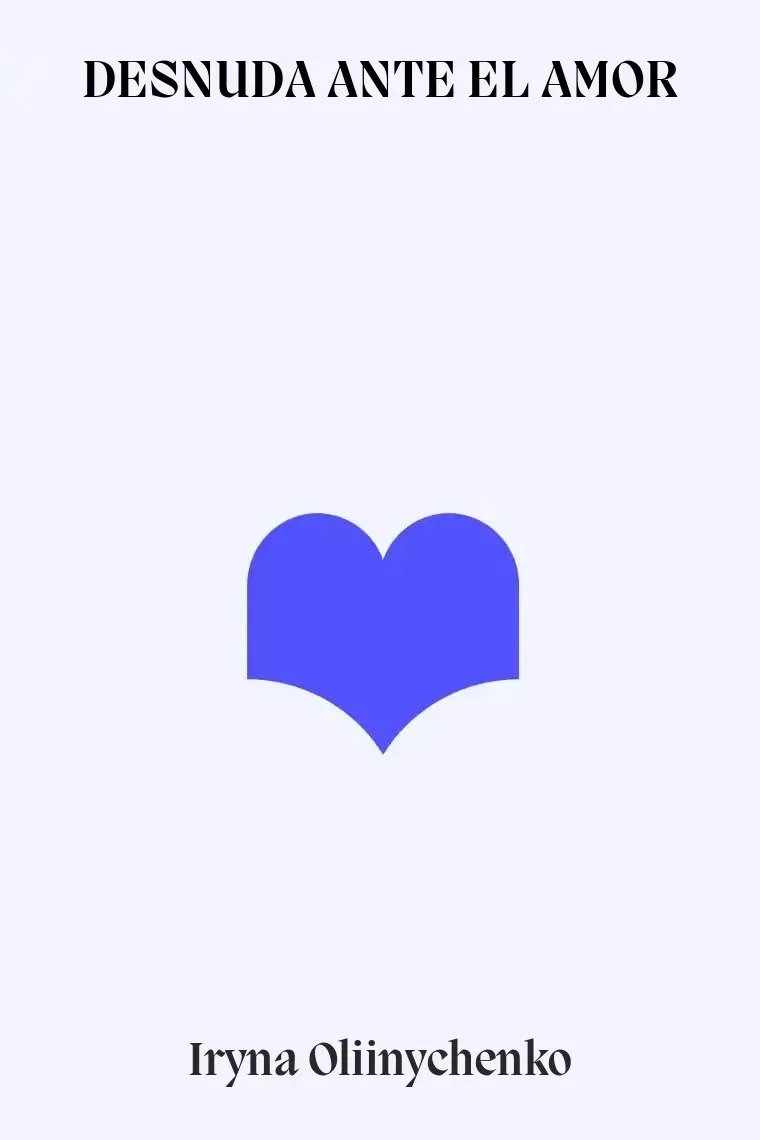 DESNUDA ANTE EL AMOR