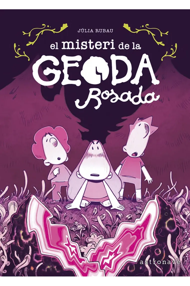 EL MISTERI DE LA GEODA ROSADA (Catalán)