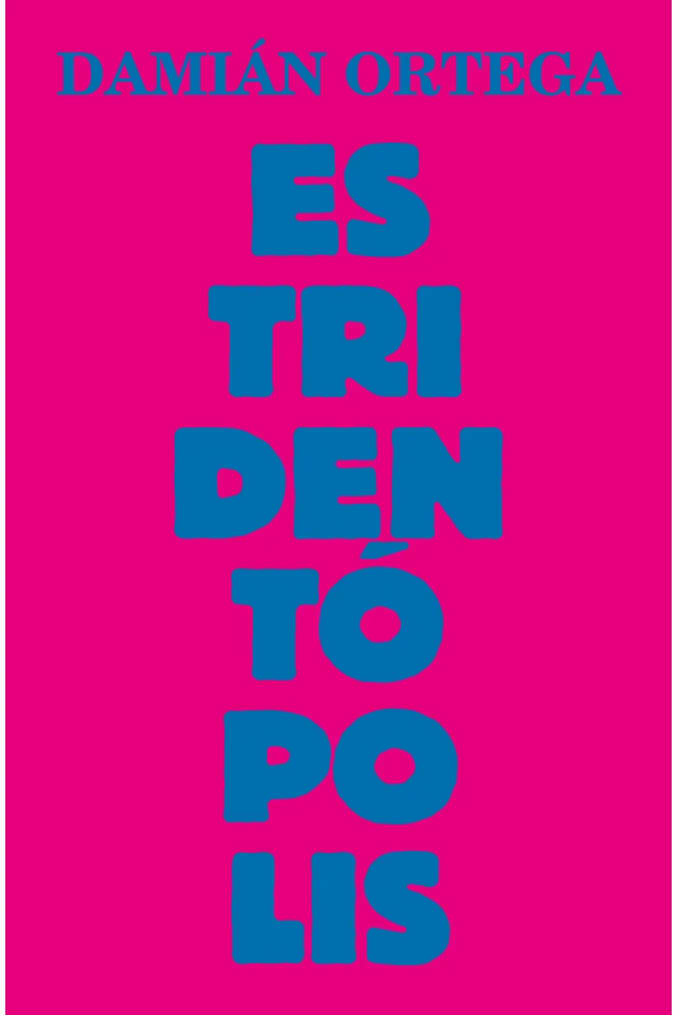 Estridentópolis (ed.en español)