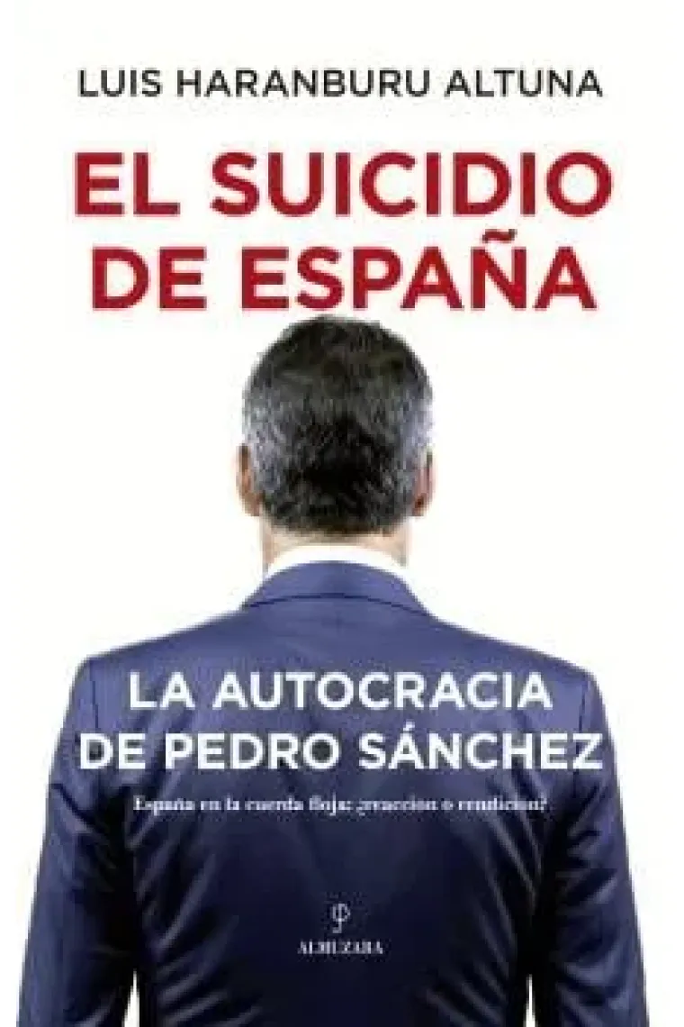 El suicidio de España.