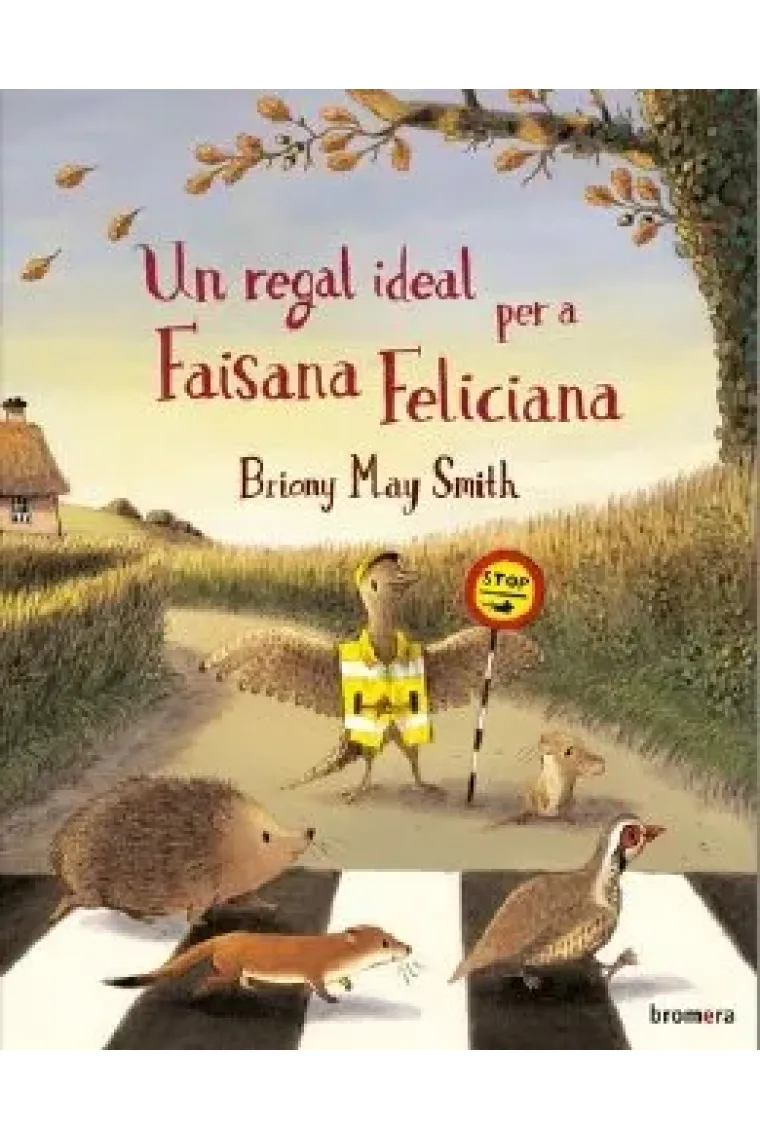 UN REGAL IDEAL PER A FAISANA FELICIANA