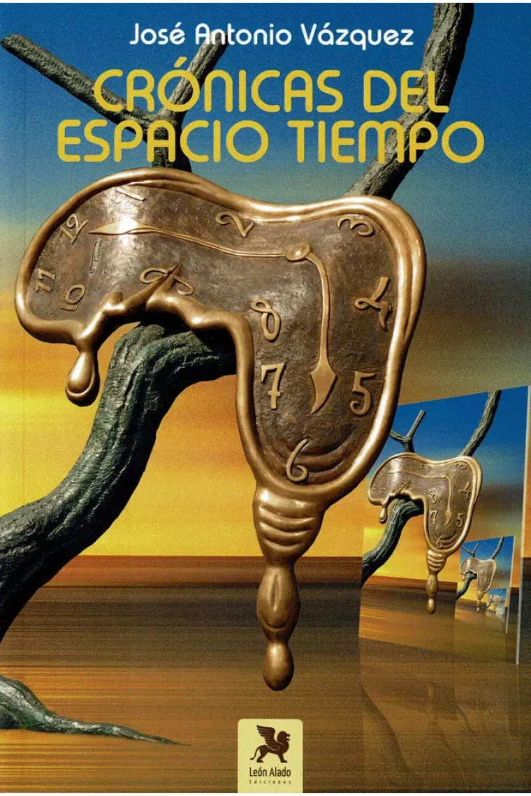 CRONICAS DEL ESPACIO TIEMPO