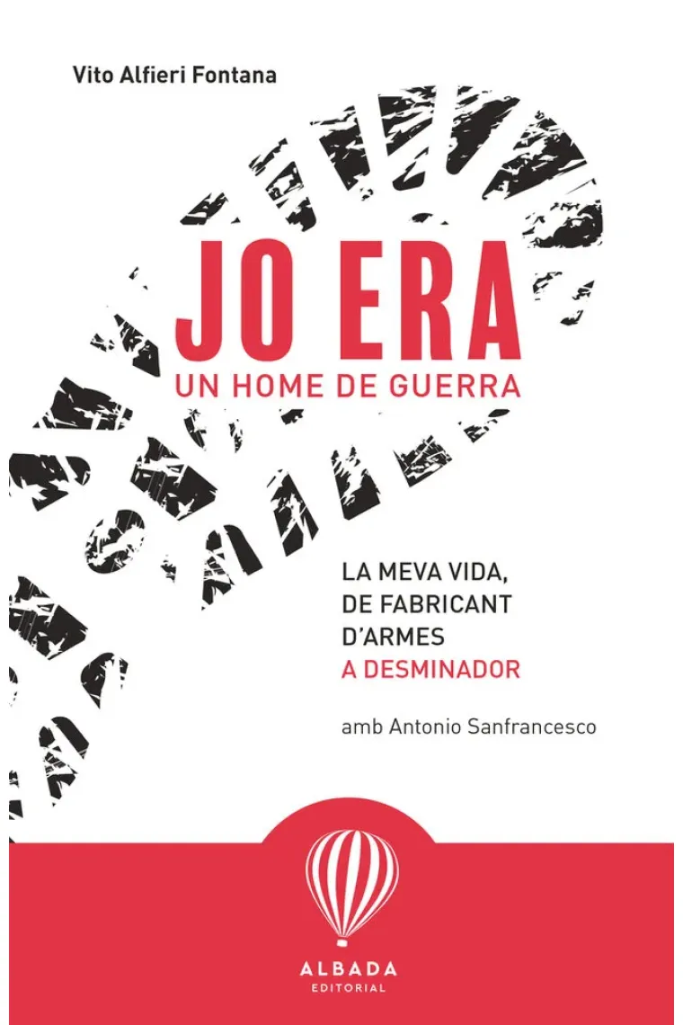 JO ERA UN HOME DE GUERRA