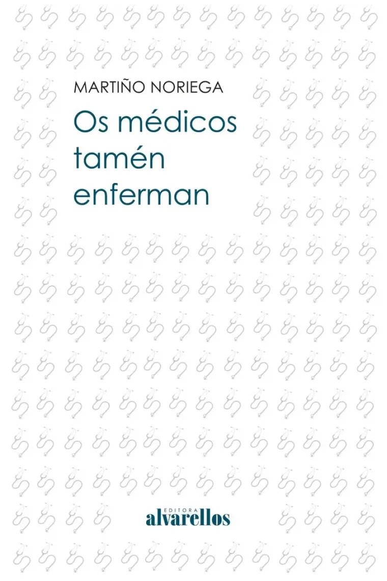 OS MEDICOS TAMEN ENFERMAN