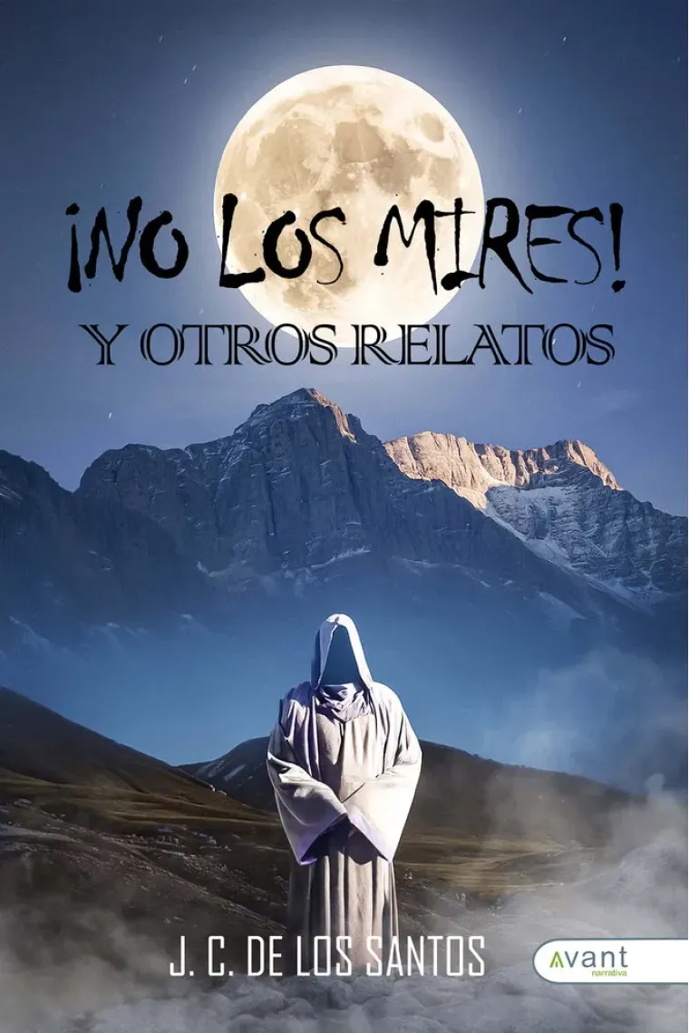 NO LOS MIRES Y OTROS RELATOS